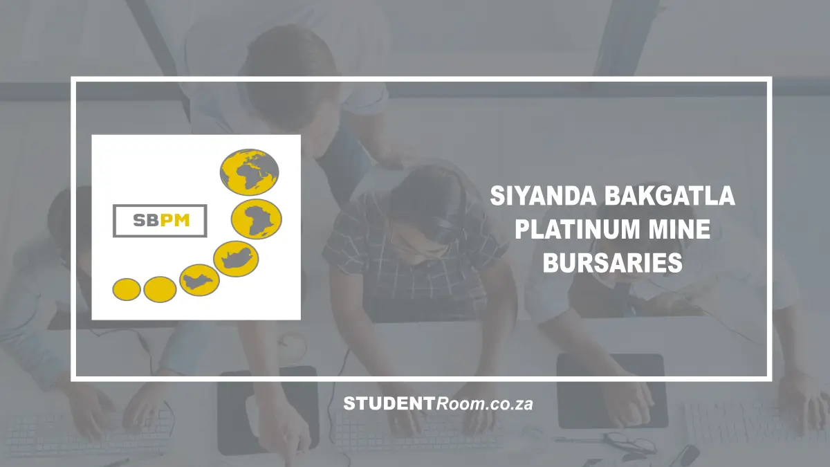 Siyanda Bakgatla Platinum Mine Bursaries 2026 Now Open StudentRoom co za Siyanda Bakgatla Platinum Mine Bursaries 2026 Now Open StudentRoom co za